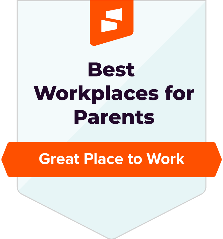 Great Places to Work - Best Workplaces for Parents award