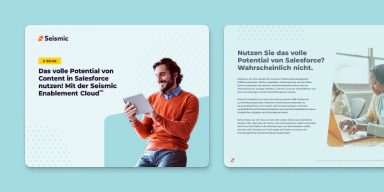 Nutzen Sie das volle Potenzial von Content in Salesforce – mit der Seismic Enablement Cloud™