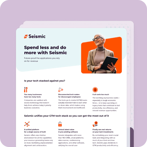 Spend less and do more with Seismic